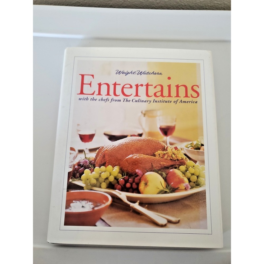 Weight Watchers Entertains Culinary Institute of America Cookbook Hardcover